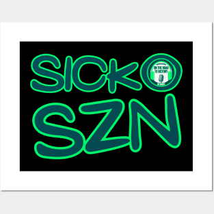 SICKO SZN Posters and Art